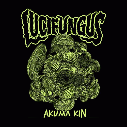 Lucifungus : Akuma Kin